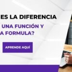 Cuál es la diferencia entre una Función y una Fórmula en Excel